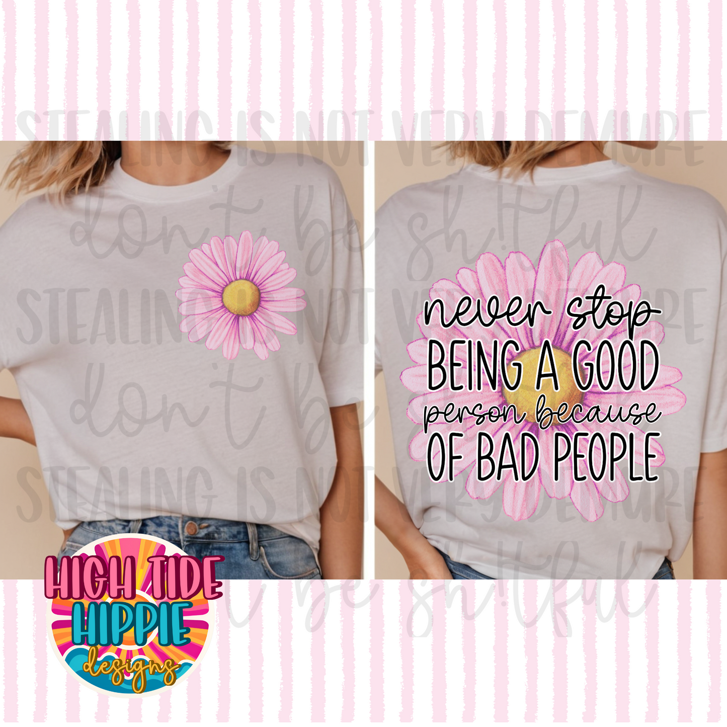 Never Stop Being A Good Person PNG DIGITAL DOWNLOAD