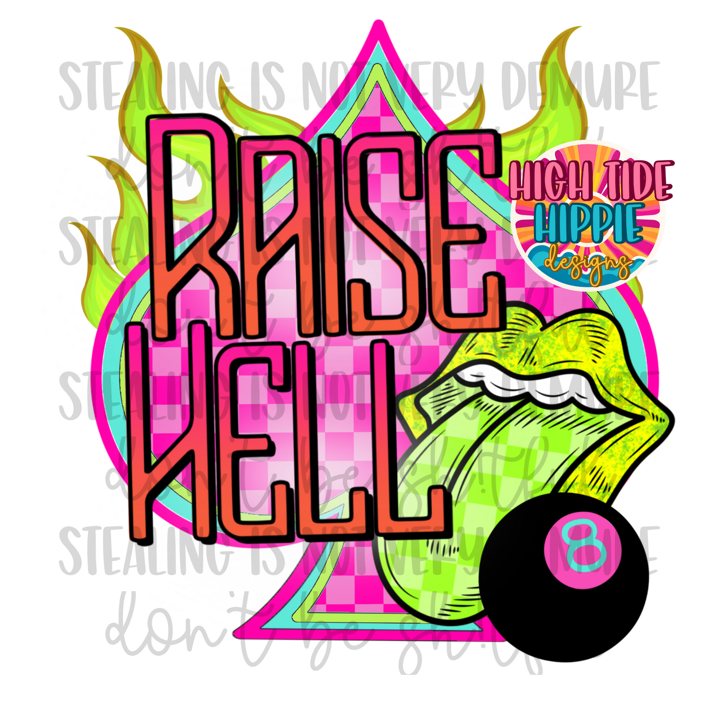 Raise Hell PNG DIGITAL DOWNLOAD