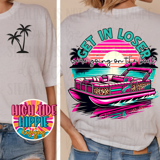 Get In Loser, We’re Going On The Boat PNG DIGITAL DOWNLOAD