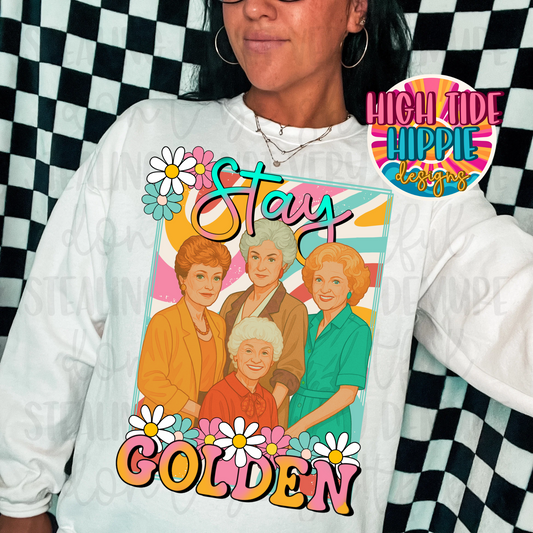 Stay Golden  PNG DIGITAL DOWNLOAD