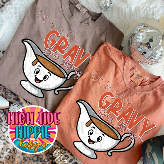 It’s All Gravy Baby PNG DIGITAL DOWNLOAD