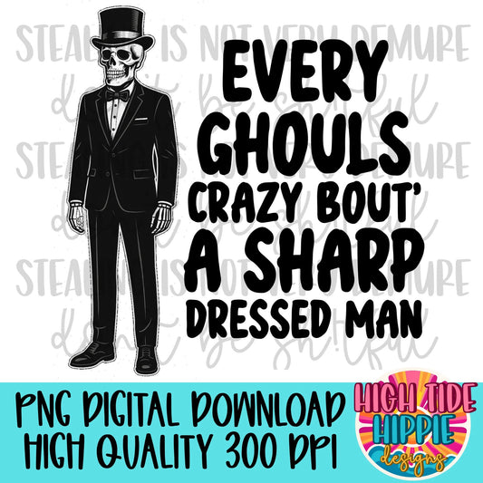 Every Ghouls Crazy PNG DIGITAL DOWNLOAD