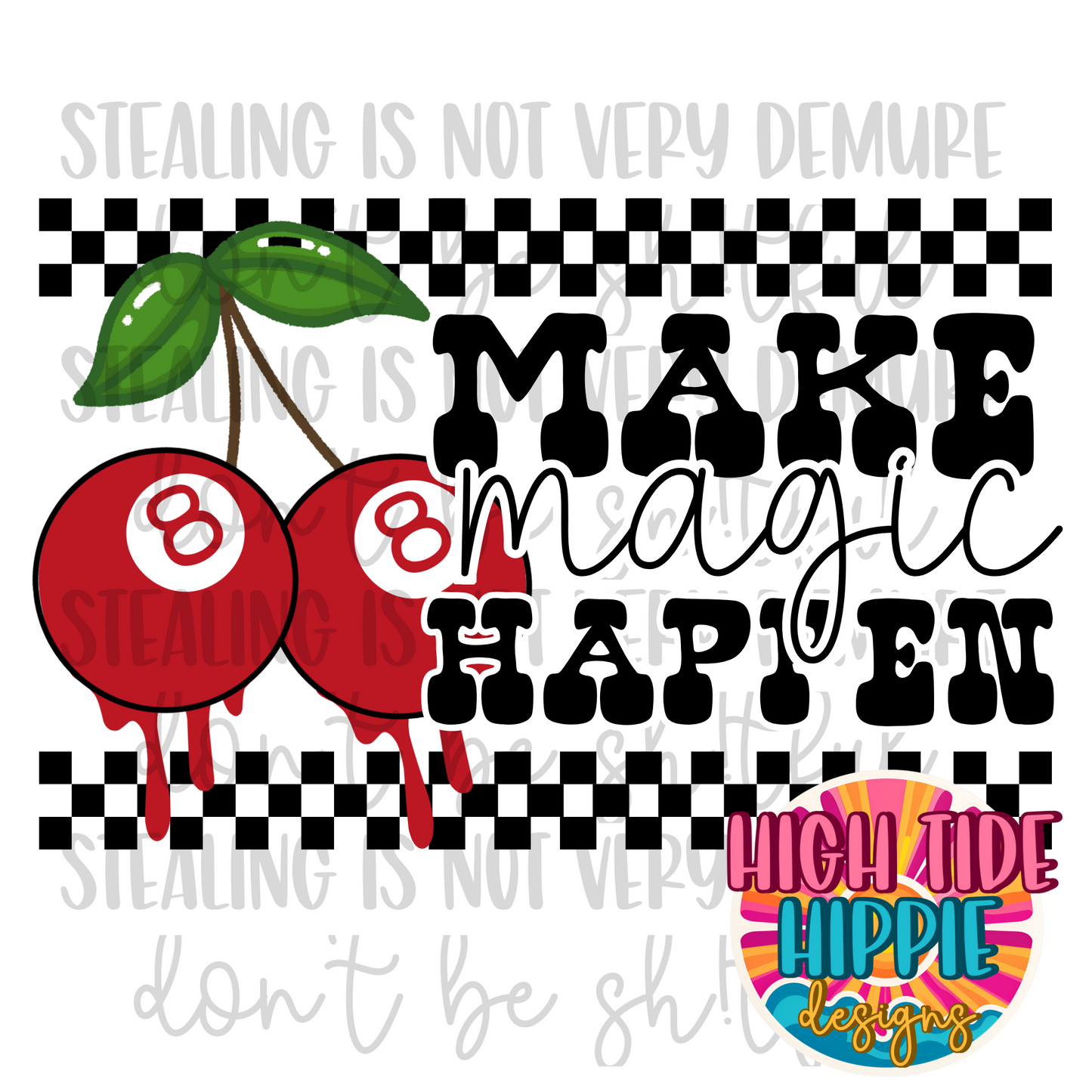 Make Magic Happen PNG DIGITAL DOWNLOAD