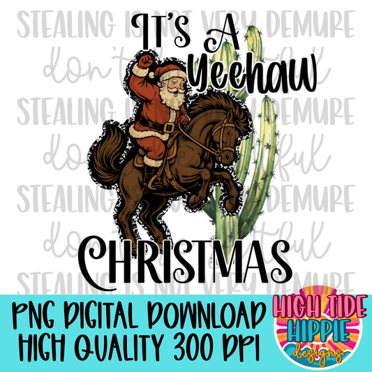 Yeehaw Christmas PNG DIGITAL DOWNLOAD