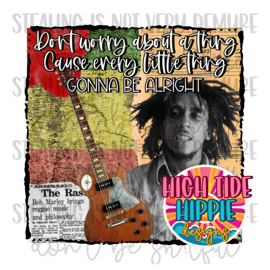 Don't Worry About A Thing PNG DIGITAL DOWNLOAD